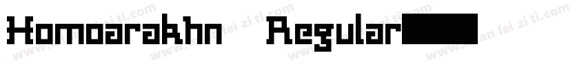 Homoarakhn Regular字体转换